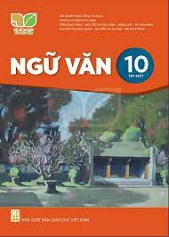 Ngữ Văn 10 - Tập một