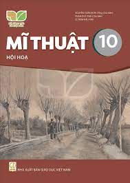 Mĩ thuật 10 - Hội Họa