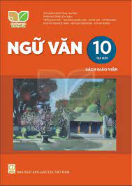 Ngữ văn 10 - Tập một - Sách giáo viên