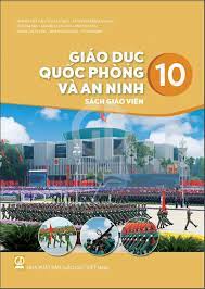 Giáo dục Quốc phòng và An ninh 10 - Sách giáo viên