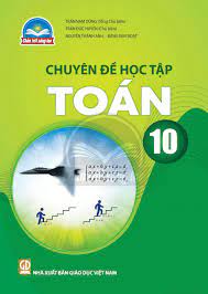 Chuyên đề học tập Toán 10