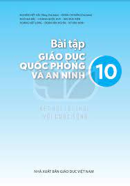 Bài tập Giáo dục Quốc phòng và An ninh 10