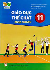 Giáo dục thể chất 11 - Bóng chuyển