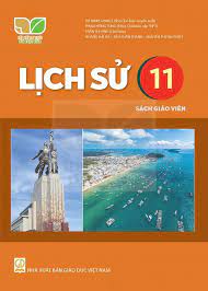 Lịch Sử 11 - Sách giáo viên