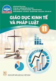 Giáo dục Kinh tế và Pháp luật 11