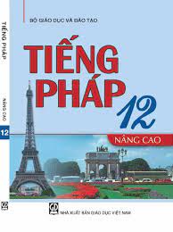 Tiếng Pháp 12 - Nâng cao