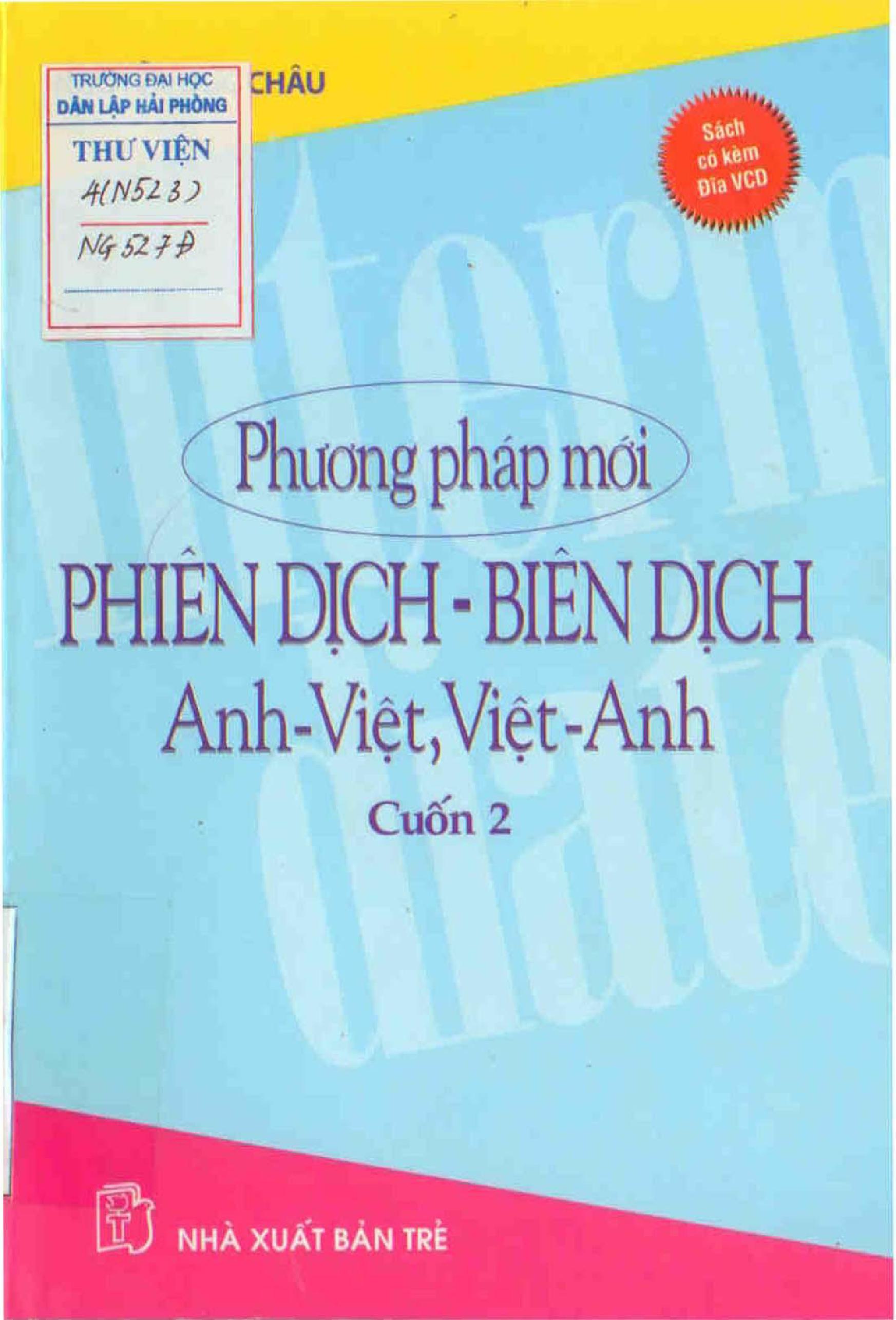 Phương pháp Phiên dịch - Biên dịch Anh - Việt, Việt - Anh cuối 2